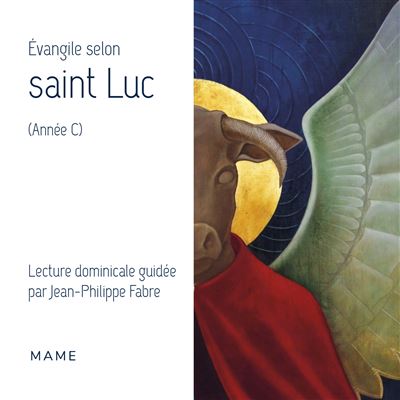 Évangile selon saint Luc (année C) -  A.E.L.F. - broché