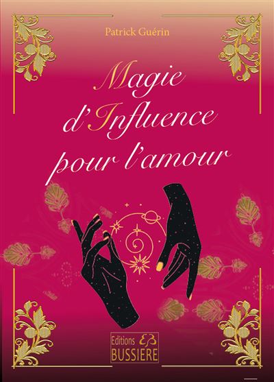 Magie d'influence pour l'amour