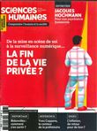 Sciences Humaines, La fin de la vie privée ?