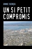 Un si petit compromis