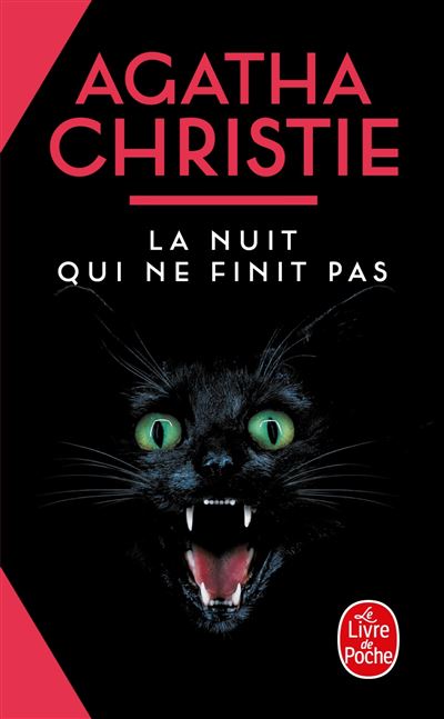 La Nuit qui ne finit pas - Agatha Christie - Poche