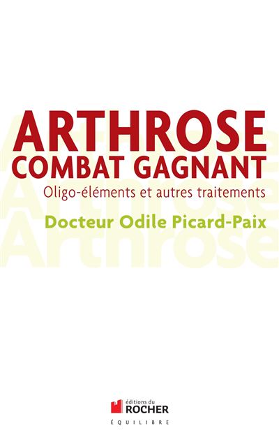 Arthrose : combat gagnant