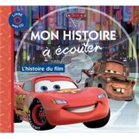 Mon histoire à écouter : Cars : Disney - 2017867861 - Livres pour enfants  dès 3 ans