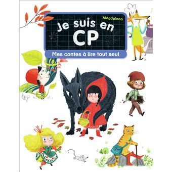 Je suis en CP - Mes contes à lire tout seul