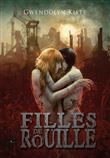 Filles de Rouille