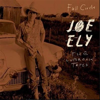 FULL CIRCLE: THE LUBBOCK TAPES
