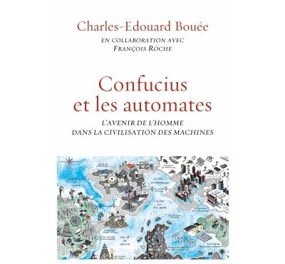 Confucius et les automates - François Roche - broché