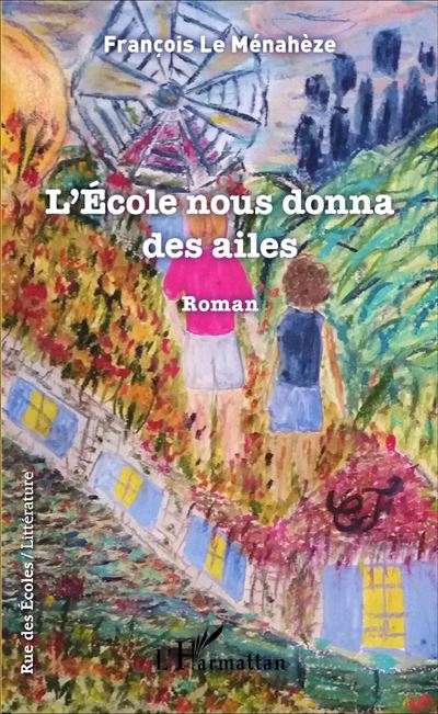 L'école nous donna des ailes