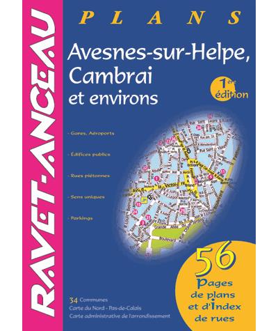 Guide plans Avesnes-sur-Helpe, Cambrai et environs