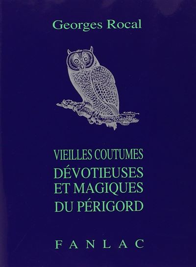 Vieilles coutumes du perigord