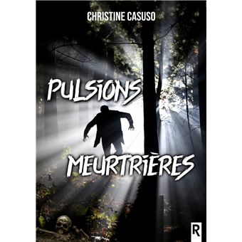 Pulsions meurtrières