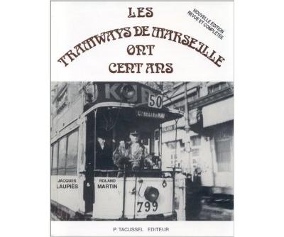 Les tramways de marseille