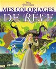 DISNEY PRINCESSES - Mes Coloriages de Rêve - Princesses