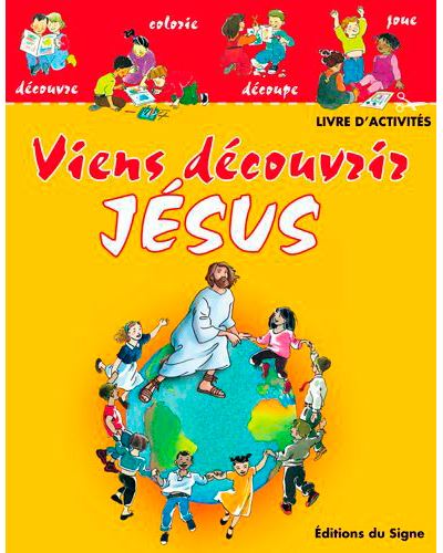Vien découvrir Jésus