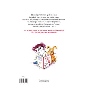 Le métier de mes rêves