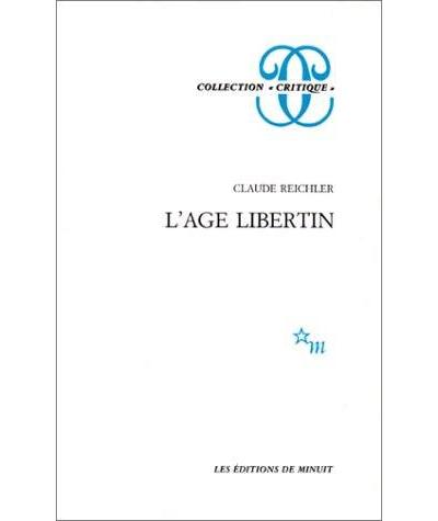 L age libertin - Claude Reichler - (donnée non spécifiée)