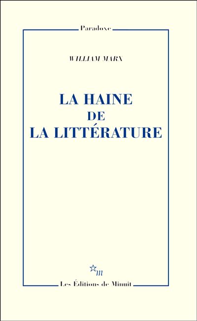 La haine de la littérature