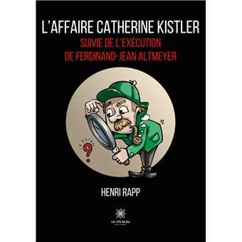 L'affaire Catherine Kistler