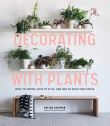 DECORATING WITH PLANTS