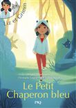 Liz et Grimm - tome 1 Le petit Chaperon bleu