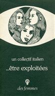 Être exploitées