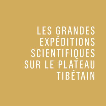 L'Exploration du Tibet