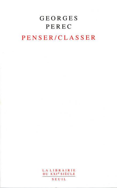 Penser-Classer - Georges Perec - broché