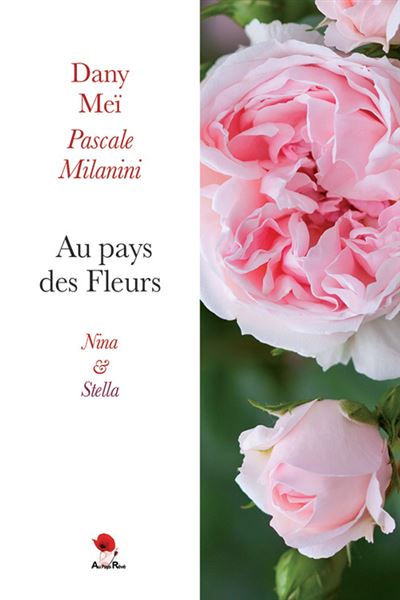 Au pays des fleurs:nina et stella
