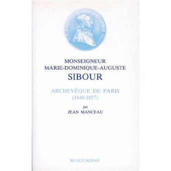 Monseigneur Marie-Dominique Sibour