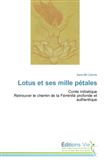 Lotus et ses mille petales