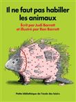 Il ne faut pas habiller les animaux nouvelle edition