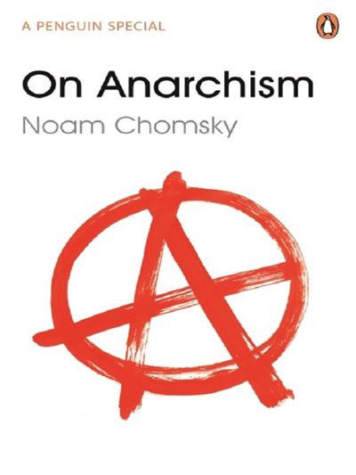 ON ANARCHISM: A PENGUIN SPECIAL