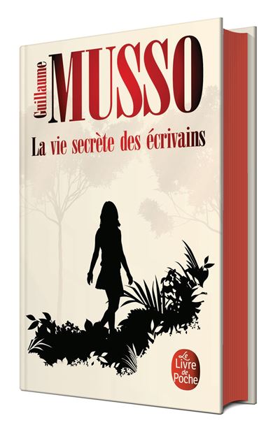 La Vie Secrete Des Ecrivains Collector 2020 Poche Guillaume Musso Achat Livre Fnac