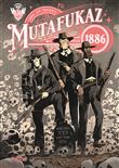 Mutafukaz 1886 - Tome 3