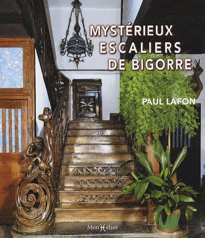 Mystérieux escaliers de Bigorre