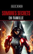Sombres secrets en famille