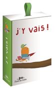 J'y vais ! - le jeu