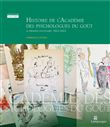 Histoire de l'Académie des psychologues du goût