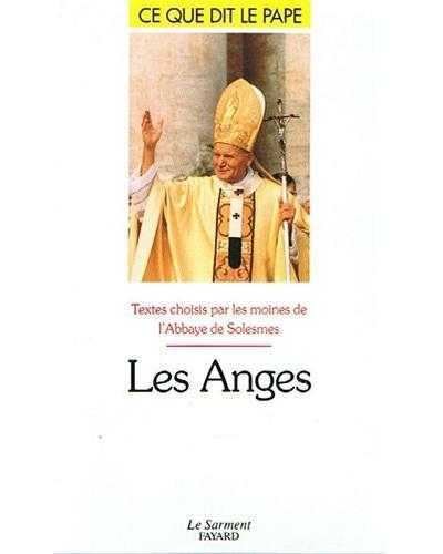 Les anges -  Jean-Paul II - broché