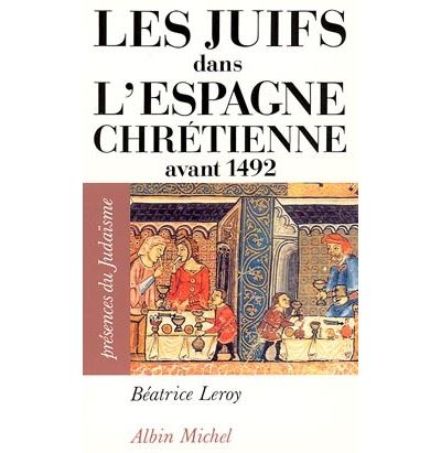 Juifs dans l'espagne chretienne av.1492