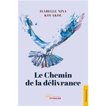 Le Chemin de la délivrance