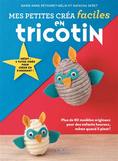 Petites créa faciles tricotin