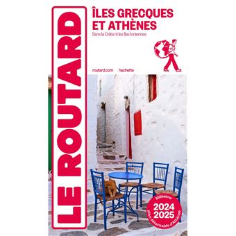 Guide du Routard Îles grecques et Athènes 2025/26