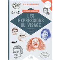 Apprendre à dessiner les expressions du visage