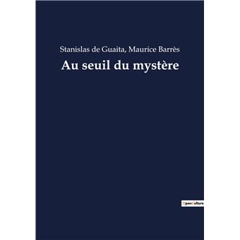 Au seuil du mystère
