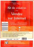 Kit de creation pour vendre sur internet.conseils,conditionset modeles de contra