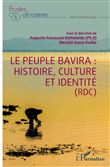 Le peuple Bavira: histoire, culture et identité (RDC)