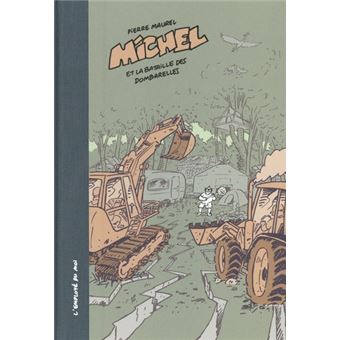 Michel et La bataille des Dombarelles
