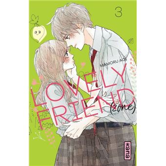 Lovely Friend(zone) - Tome 3