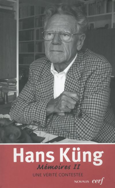 Une vérité contestée - Hans Küng - broché